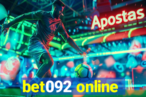 bet092 online